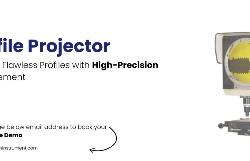 Profile Projector & Measuring Machines in Saudi Arabia – Vertical, Horizontal & Digital Solutions