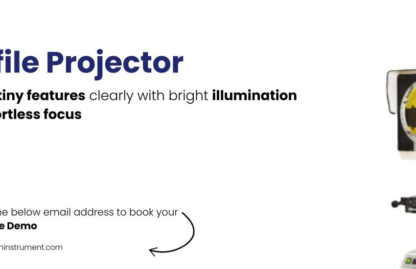 Vertical, Horizontal, 2D & 3D Profile Projectors in Italy