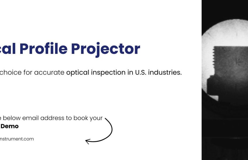 Profile Projectors in the USA | Optical, 2D & 3D Precision Measuring Instruments