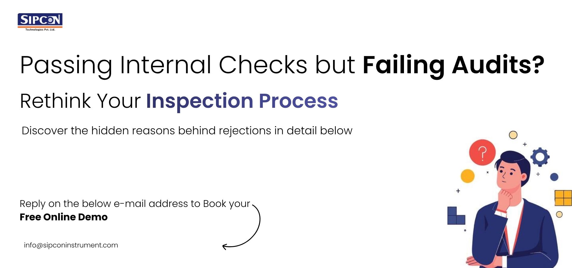 Why Your Parts are Getting Rejected Despite Passing Inspection