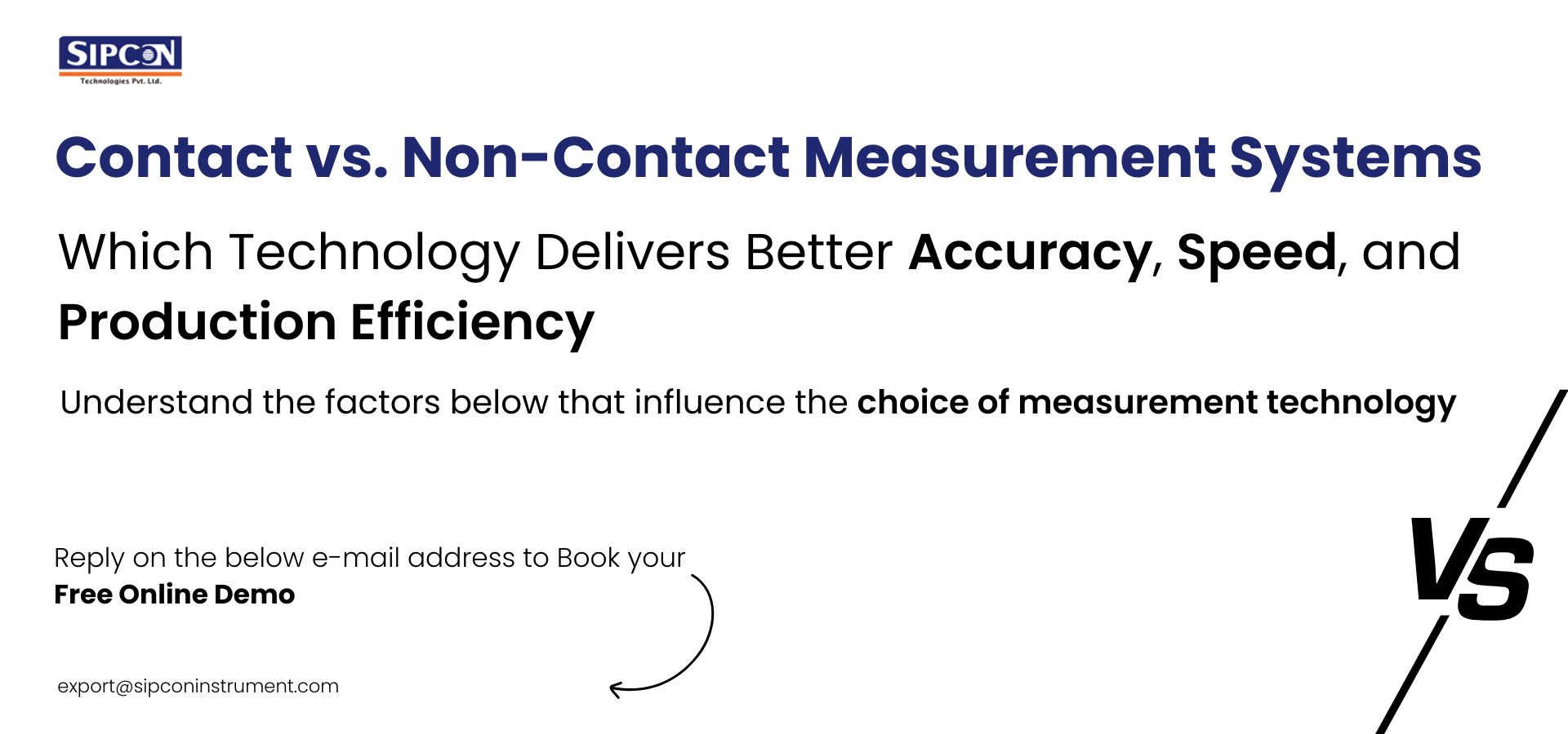 Contact vs. Non-Contact Measurement Systems: Which is Better?