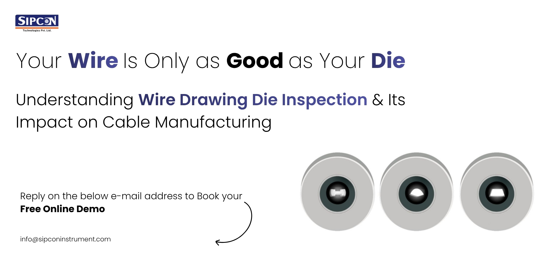Wire drawing die inspection in cable manufacturing