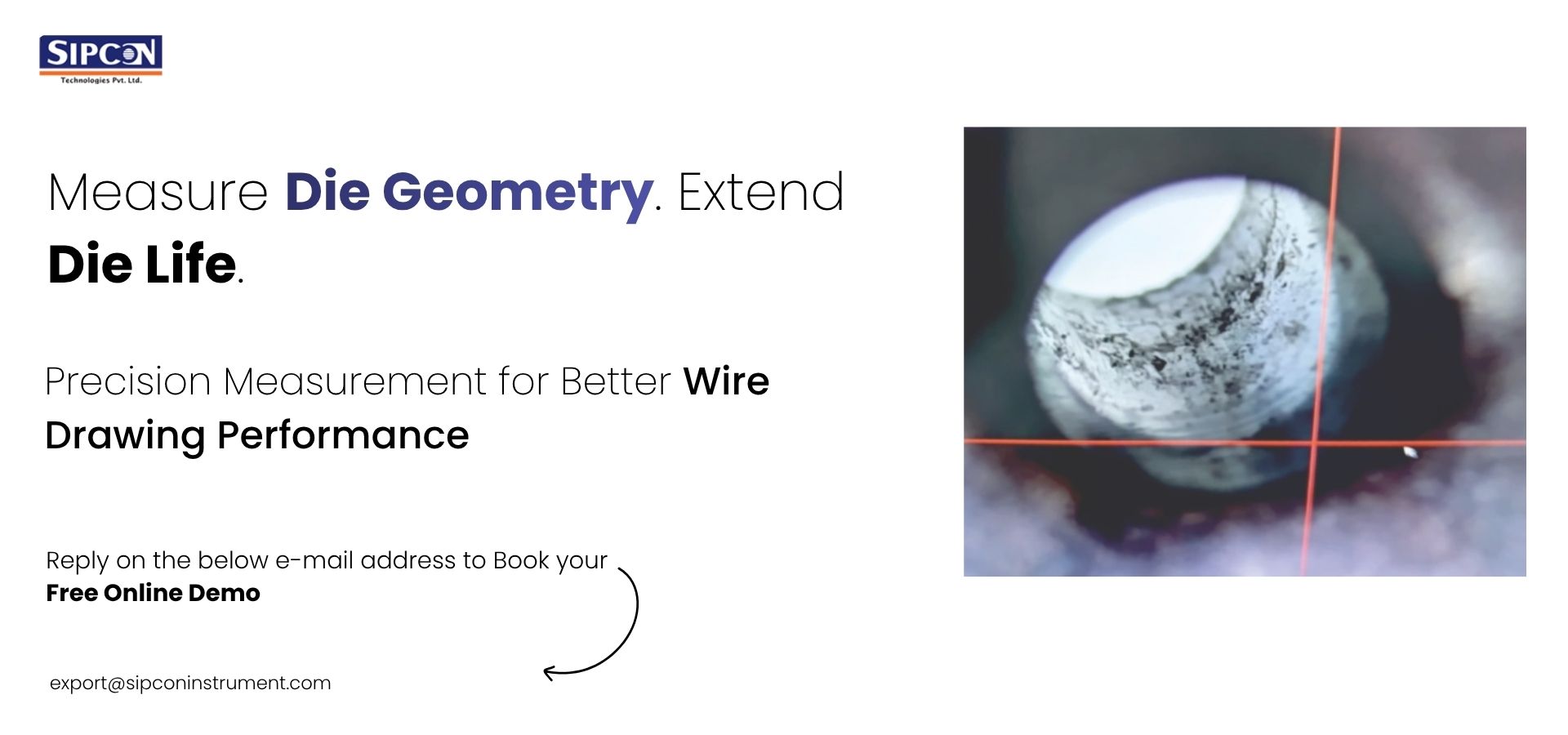 Drawing Die Geometry Measurement: Extending Die Life in Wire Drawing and Cable Plants