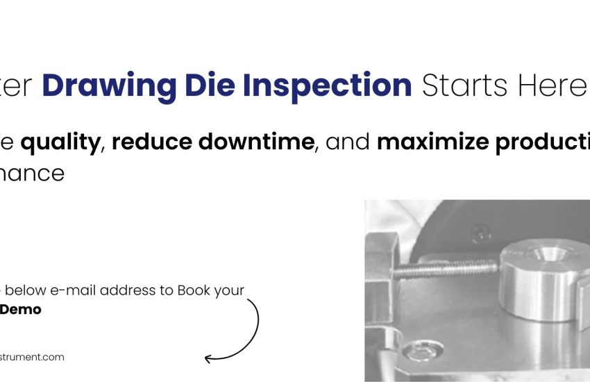 Top 7 Benefits of Drawing Die Geometry Measurement Systems in Italy