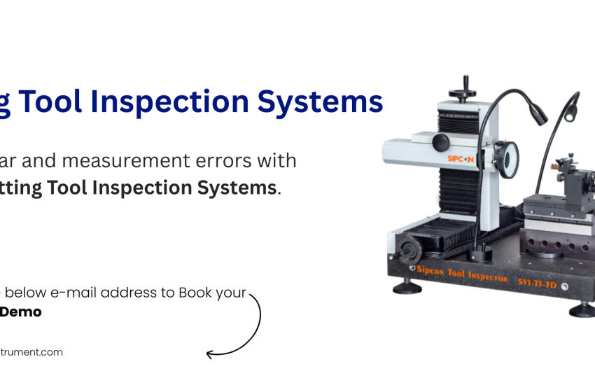 Cutting Tool Inspection Systems in Saudi Arabia: The Secret to Flawless Manufacturing